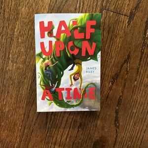 Half Upon a Time book James riley